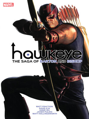 cover image of Hawkeye by Fraction & Aja: The Saga of Barton and Bishop